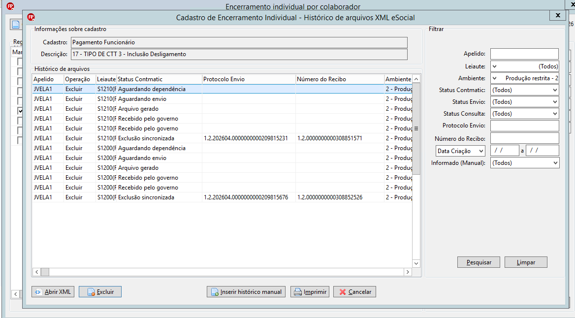 Janela Histórico de Arquivos XML do eSocial exibindo a listagem vazia após a conclusão da exclusão do evento.