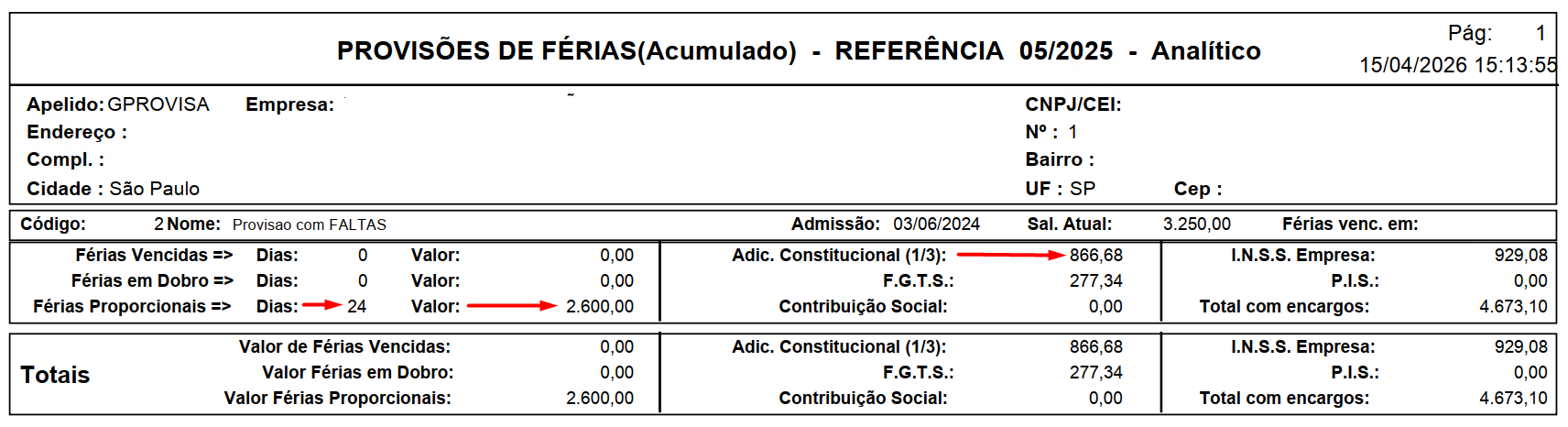 Recibo de férias calculado com valor correspondente ao total provisionado