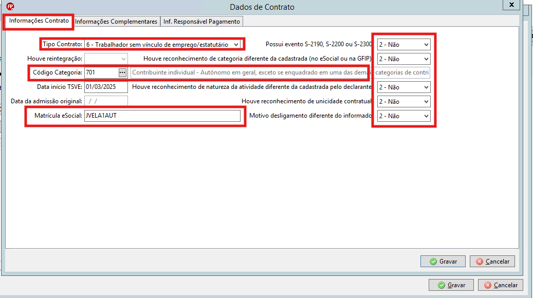 Aba Informações contrato preenchida com o Tipo de Contrato 6 e categoria 701