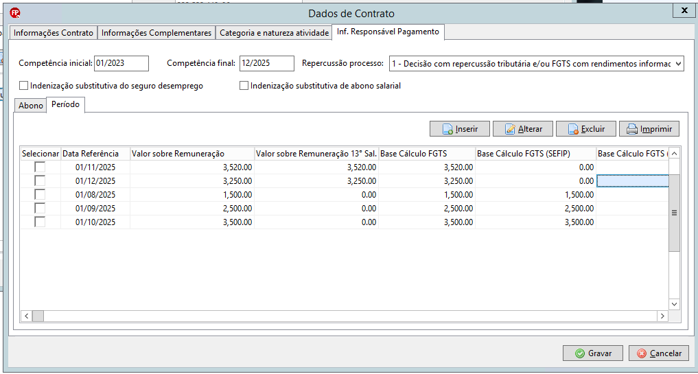 Aba Inf. Responsável Pagamento exibindo uma tabela com a lista de datas de referência e valores sobre remuneração calculados.