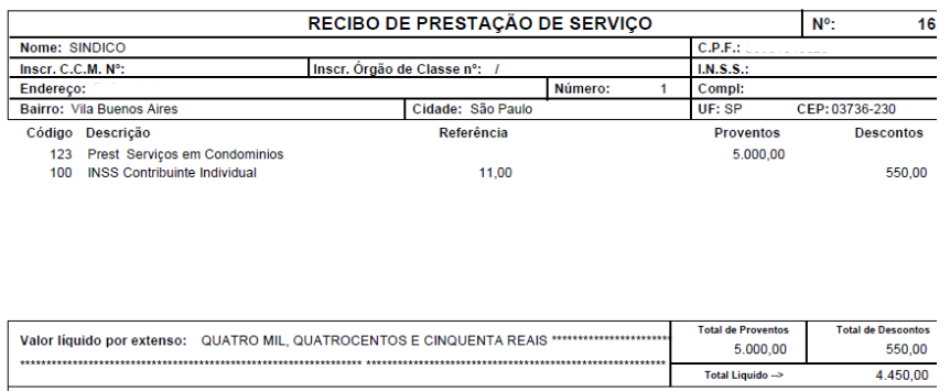 Recibo de Prestação de Serviço número 16 para Síndico, com proventos de 5.000,00, desconto de INSS de 550,00 e valor líquido de 4.450,00.