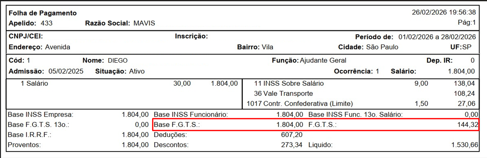 Trecho de folha de pagamento com retângulo vermelho destacando os valores da Base F.G.T.S. (1.804,00) e do F.G.T.S. (144,32).