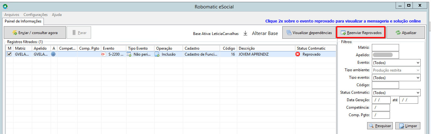 Painel do Robomatic eSocial mostrando evento S-2200 reprovado. Um retângulo vermelho destaca o botão Reenviar Reprovados no menu superior.