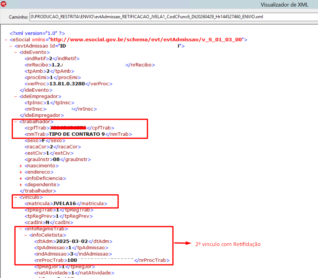 Trecho de código XML do eSocial exibindo dados de admissão de um trabalhador, com retificação do segundo vínculo destacada em caixas vermelhas.