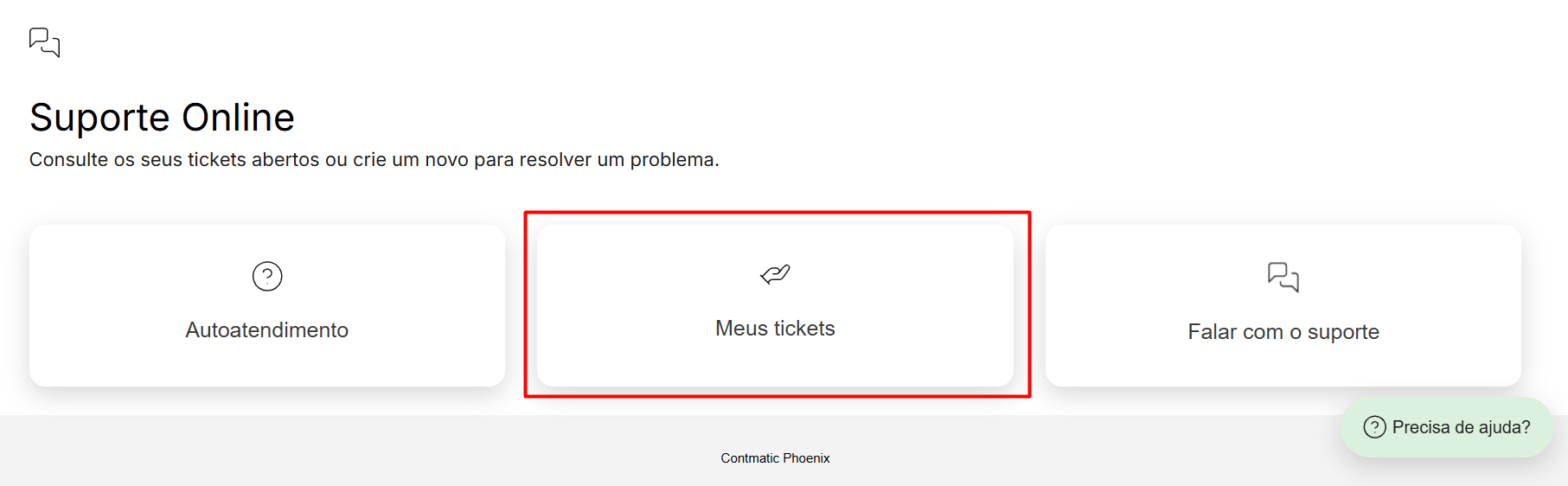 Tela de "Suporte Online" com três opções de cartões, destacando em um quadrado vermelho o botão central que diz "Meus tickets".