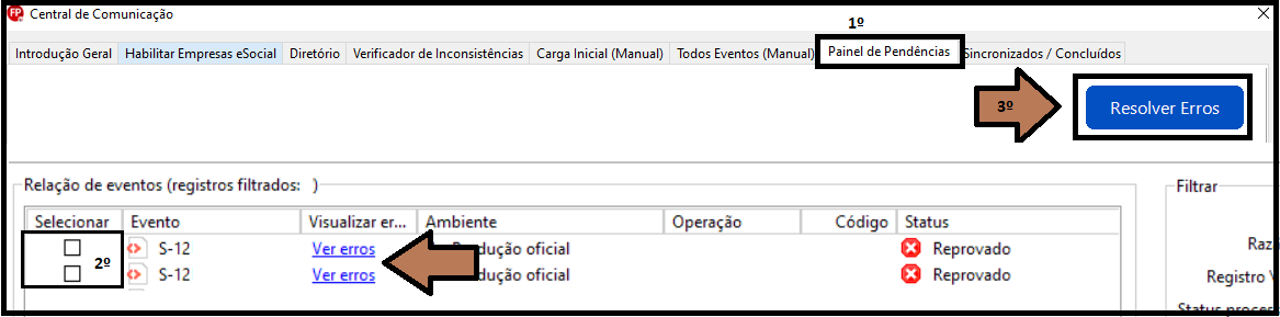 Tela 'Central de comunicação' destacando a aba 'Painel de pendências', a caixa de seleção do evento e o botão 'Resolver erros'.