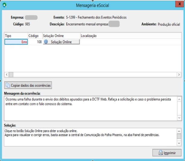 Tela Mensageria eSocial mostrando o evento S-1299 com Erro 108 de falha no envio dos débitos apurados para a DCTF Web.