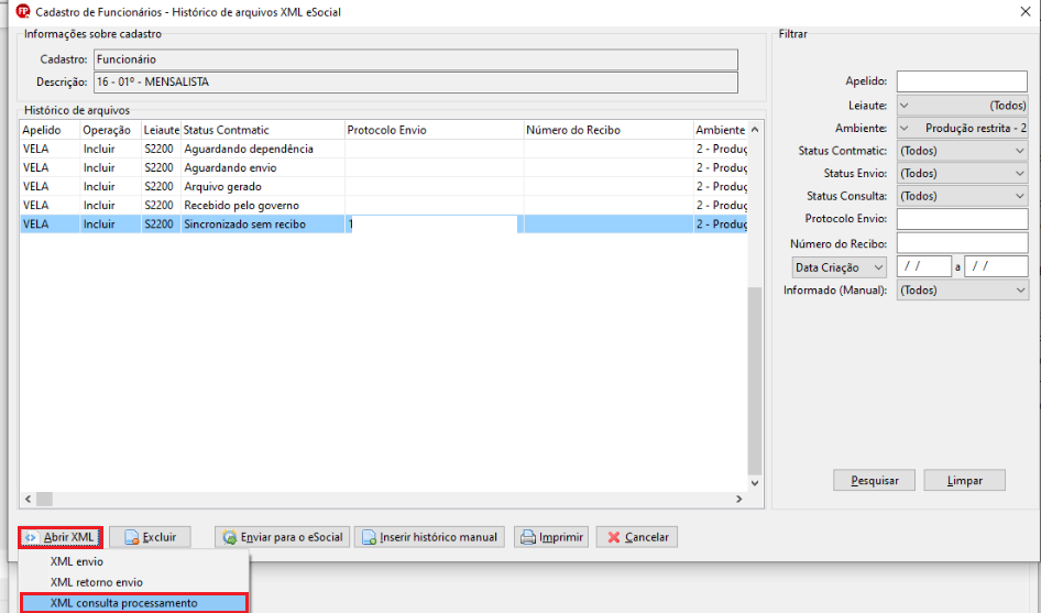 Histórico de arquivos do eSocial com evento S2200 selecionado, mostrando o menu "Abrir XML" e a opção "XML consulta processamento" destacada.