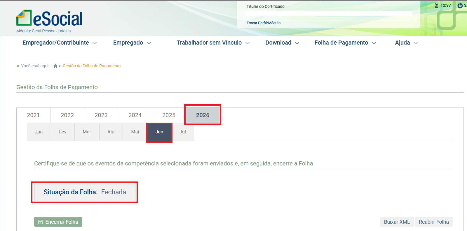 Página de Gestão da Folha de Pagamento no eSocial, destacando o ano de 2026, o mês de Junho e a situação "Fechada".