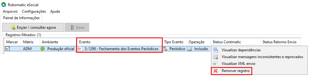 Painel do Robomatic eSocial destacando o evento S-1299 e o menu de contexto com a opção "Remover registro" selecionada.
