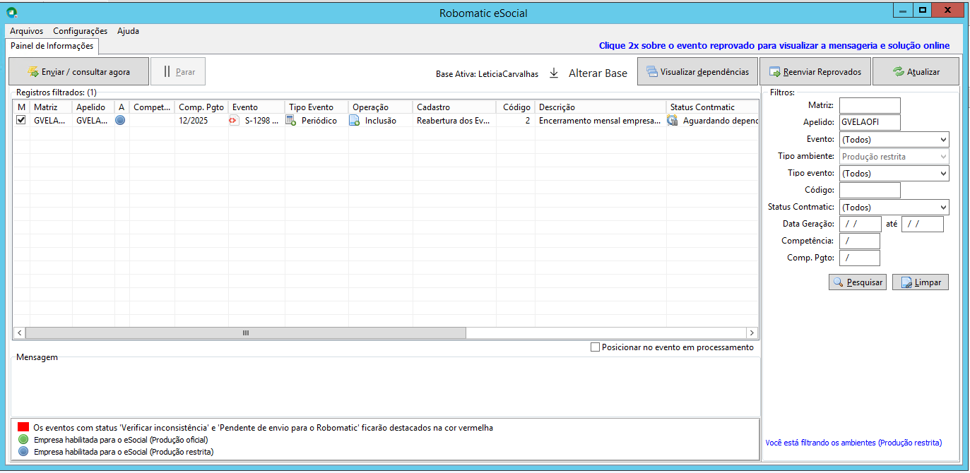Painel do Robomatic eSocial mostrando a lista de registros com o evento S-1298 de reabertura aguardando envio.