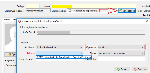 Tela do sistema com seta indicando o botão "Ver histórico" e janela aberta para cadastro manual do histórico do eSocial.