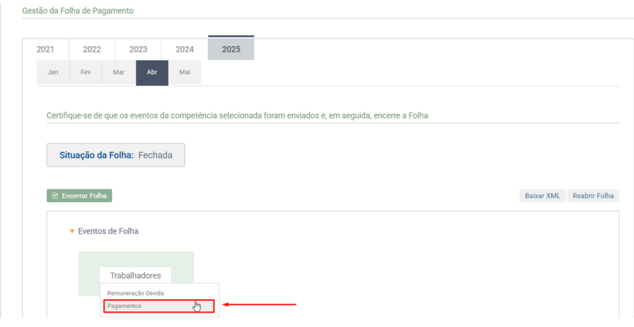 Tela da Gestão da Folha do eSocial com seta indicando a seleção da opção "Pagamentos" no menu Trabalhadores.