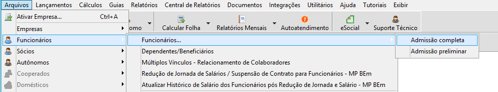 Menu do sistema Folha: Arquivos > Funcionários > Funcionários > Admissão completa