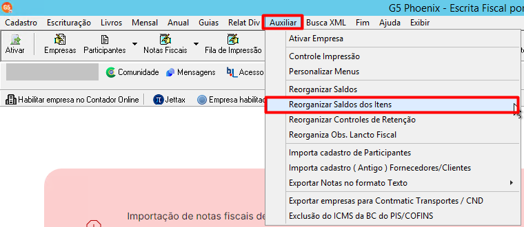 Menu superior com o caminho Auxiliar > Reorganizar Saldos dos Itens