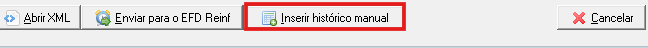 Botão Inserir histórico manual na tela de histórico XML.