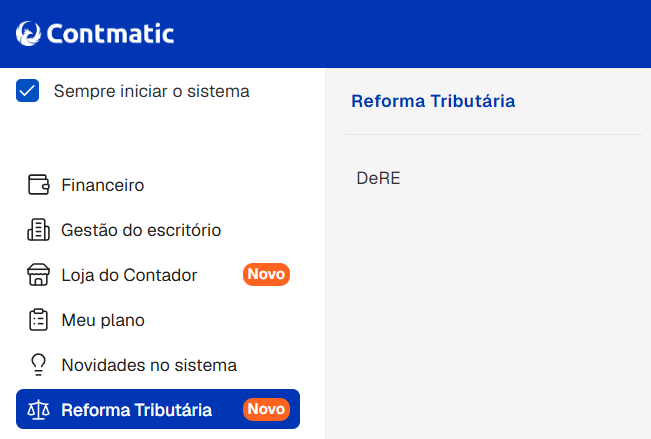 Menu Reforma Tributária e opção DeRE no Contmatic Nuvem