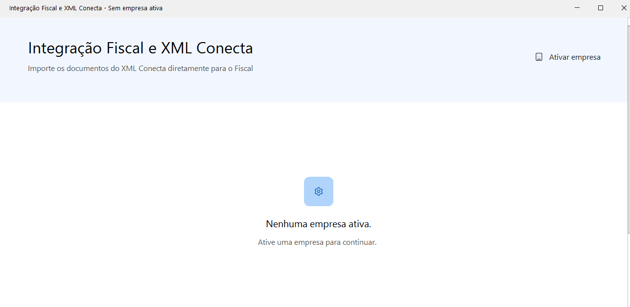 Tela da Integração Fiscal e XML Conecta indicando que nenhuma empresa está ativa, com botão para ativar empresa.