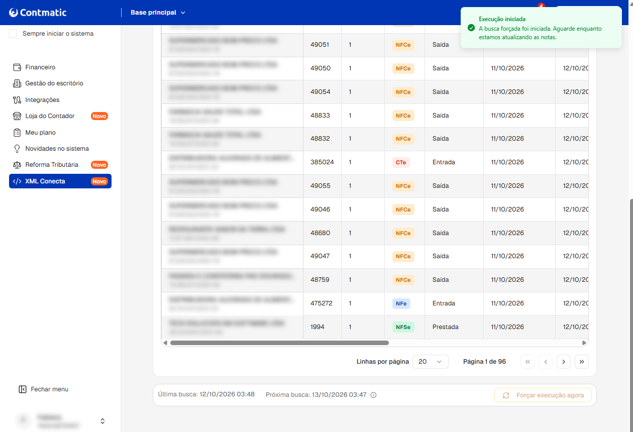 Monitoramento do Contmatic XML Conecta com lista de notas capturadas e mensagem de confirmação de busca forçada iniciada.