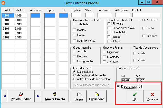 Filtro de emissão do relatório de Entradas Parciais no G5